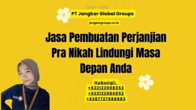 Jasa Pembuatan Perjanjian Pra Nikah Lindungi Masa Depan Anda