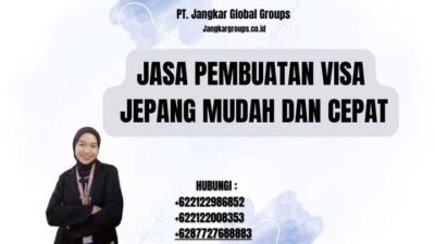 Jasa Pembuatan Visa Jepang Mudah dan Cepat