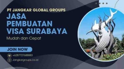 Jasa Pembuatan Visa Surabaya Mudah dan Cepat