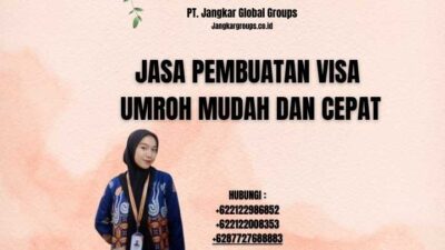 Jasa Pembuatan Visa Umroh Mudah dan Cepat