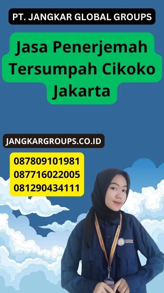 Jasa Penerjemah Tersumpah Cikoko Jakarta