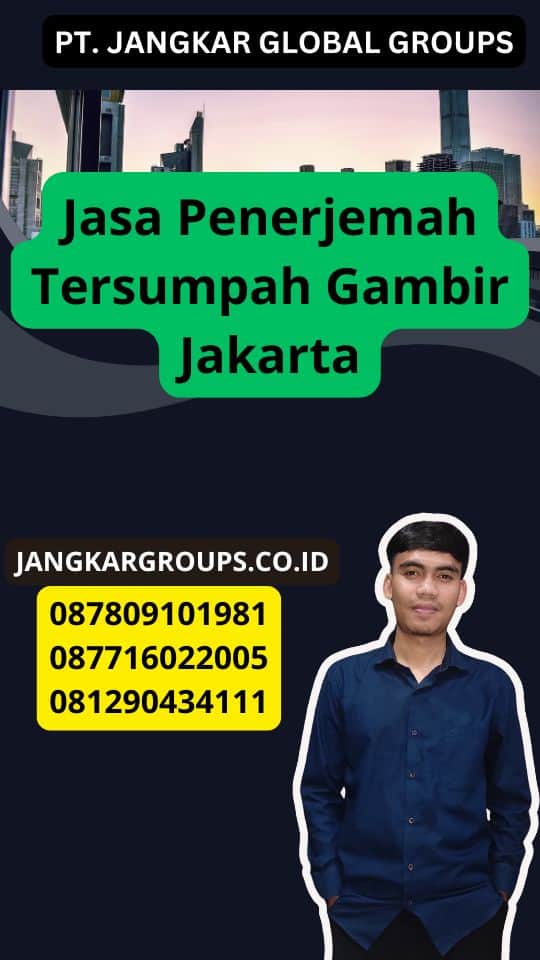 Jasa Penerjemah Tersumpah Gambir Jakarta