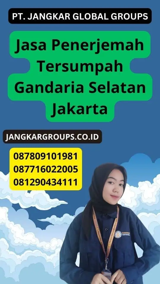 Jasa Penerjemah Tersumpah Gandaria Selatan Jakarta