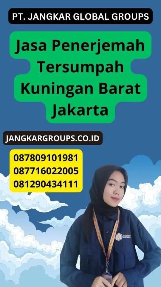 Jasa Penerjemah Tersumpah Kuningan Barat Jakarta