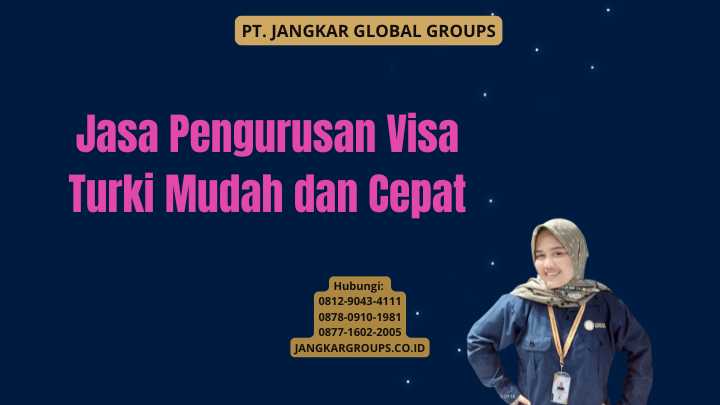 Jasa Pengurusan Visa Turki Mudah dan Cepat
