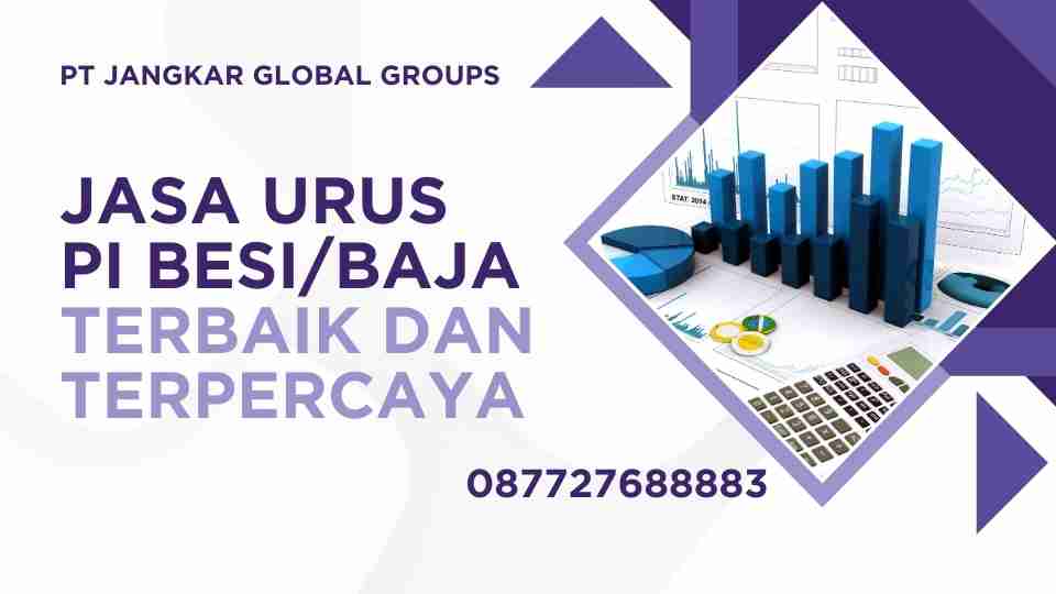 Jasa Urus PI Besi Baja Terbaik dan terpercaya