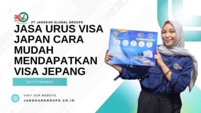 Jasa Urus Visa Japan Cara Mudah Mendapatkan Visa Jepang