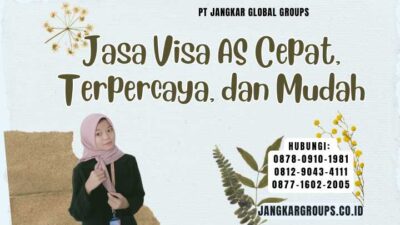 Jasa Visa AS Cepat, Terpercaya, dan Mudah