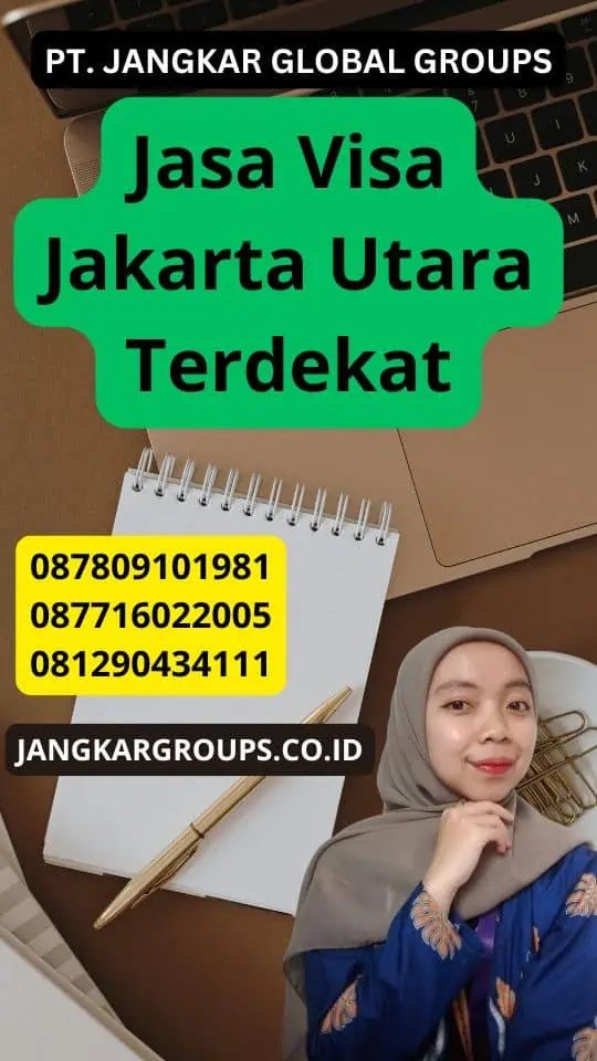 Jasa Visa Jakarta Utara Terdekat