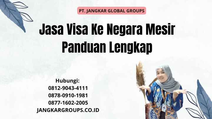 Jasa Visa Ke Negara Mesir Panduan Lengkap