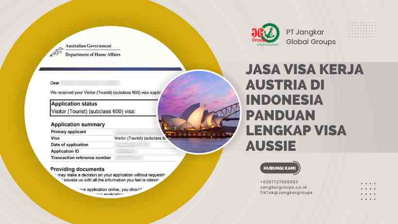 Jasa Visa Kerja Austria Di Indonesia Panduan Lengkap Visa Aussie