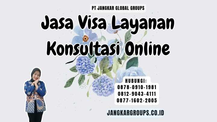 Jasa Visa Layanan Konsultasi Online