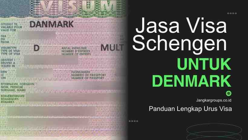 Jasa Visa Schengen Untuk Denmark Panduan Lengkap