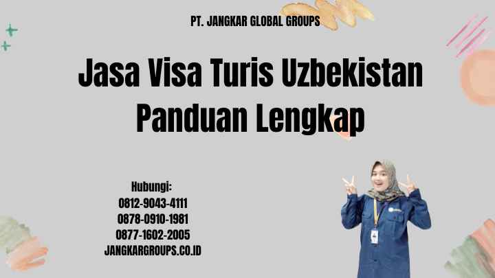 Jasa Visa Turis Uzbekistan Panduan Lengkap