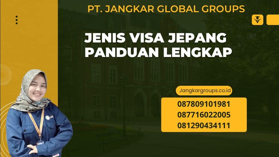 Jenis Visa Jepang Panduan Lengkap