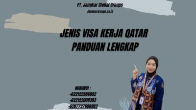 Jenis Visa Kerja Qatar Panduan Lengkap