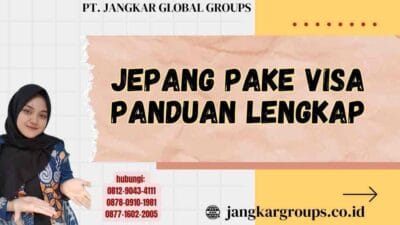 Jepang Pake Visa Panduan Lengkap