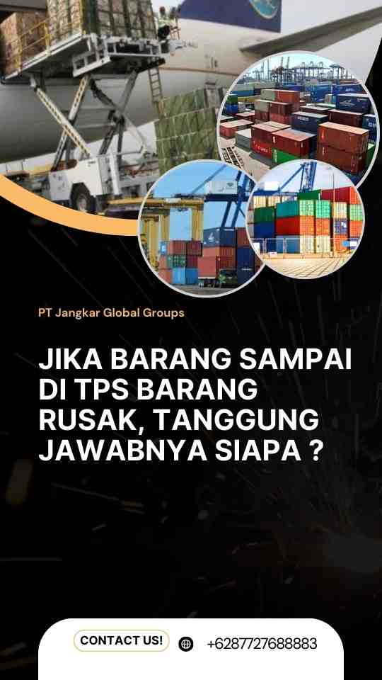 Jika barang sampai di TPS barang rusak, tanggung jawabnya siapa