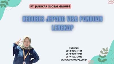Kedubes Jepang Visa Panduan Lengkap
