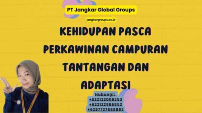 Kehidupan Pasca Perkawinan Campuran Tantangan dan Adaptasi