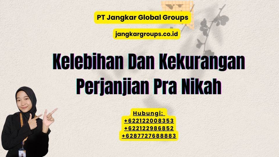 Kelebihan Dan Kekurangan Perjanjian Pra Nikah