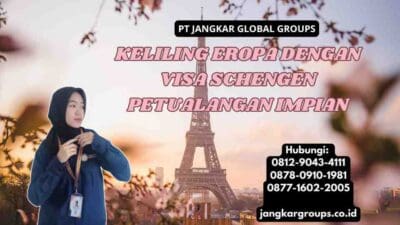 Keliling Eropa Dengan Visa Schengen Petualangan Impian