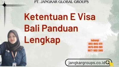Ketentuan E Visa Bali Panduan Lengkap