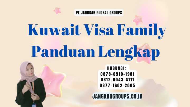 Kuwait Visa Family Panduan Lengkap