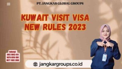 Kuwait Visit Visa New Rules 2023