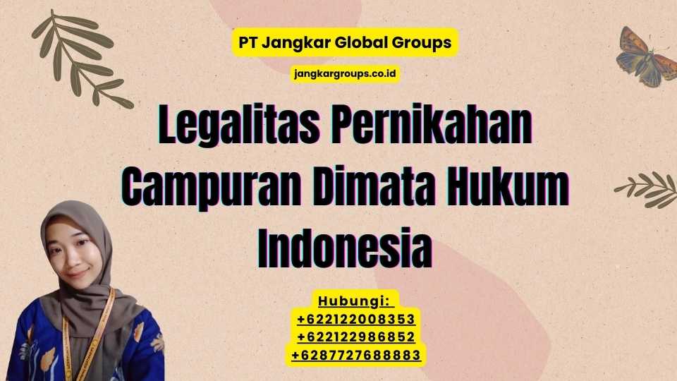 Legalitas Pernikahan Campuran Dimata Hukum Indonesia