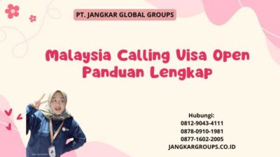 Malaysia Calling Visa Open Panduan Lengkap