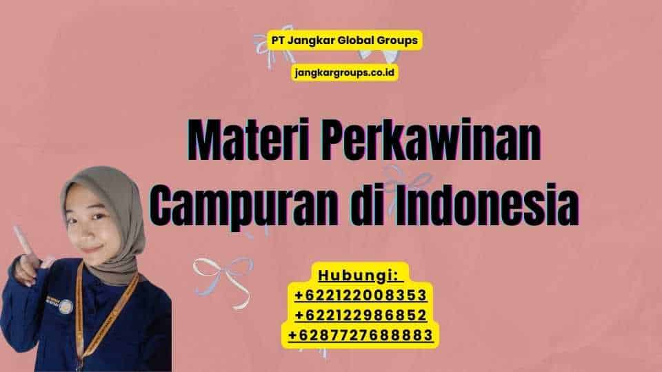Materi Perkawinan Campuran di Indonesia