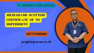 Memahami Scottish Certificate Of No Impediment