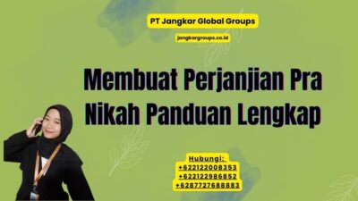 Membuat Perjanjian Pra Nikah Panduan Lengkap