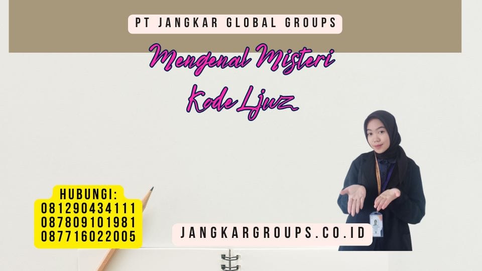 Mengenal Misteri Kode Ljwz