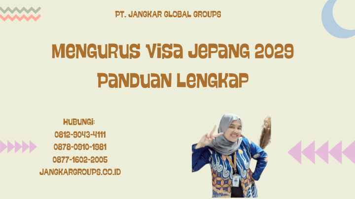 Mengurus Visa Jepang 2029 Panduan Lengkap