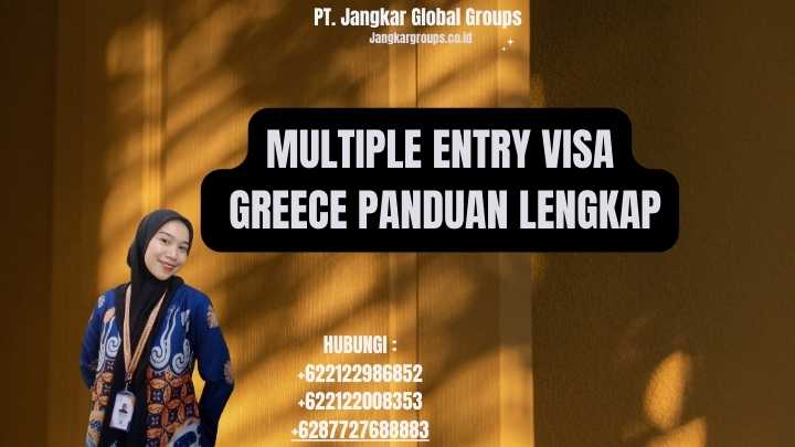 Multiple Entry Visa Greece Panduan Lengkap