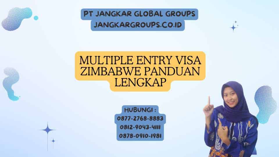Multiple Entry Visa Zimbabwe Panduan Lengkap
