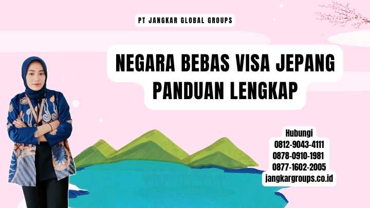 Negara Bebas Visa Jepang Panduan Lengkap