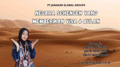 Negara Schengen yang Memberikan Visa 6 Bulan