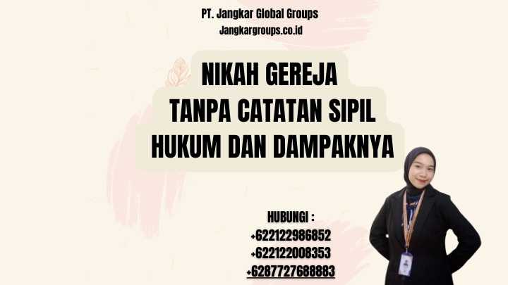 Nikah Gereja Tanpa Catatan Sipil Hukum dan Dampaknya