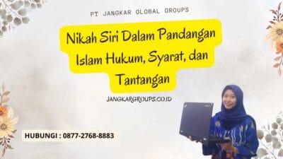 Nikah Siri Dalam Pandangan Islam Hukum, Syarat, dan Tantangan