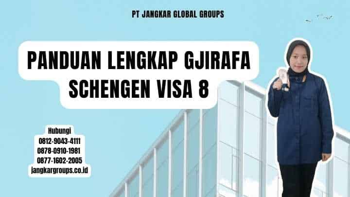 Panduan Lengkap Gjirafa Schengen Visa 8