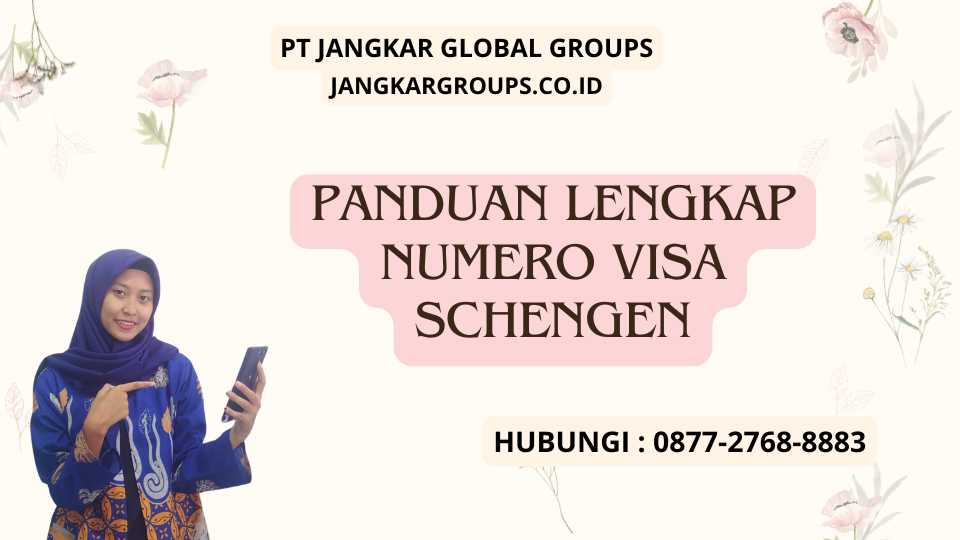 Panduan Lengkap Numero Visa Schengen
