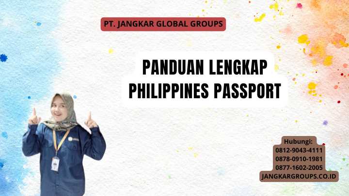 Panduan Lengkap Philippines Passport