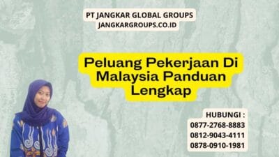 Peluang Pekerjaan Di Malaysia Panduan Lengkap