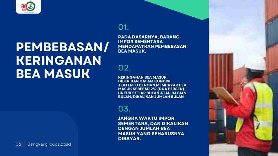 Pembebasan/Keringanan Bea Masuk