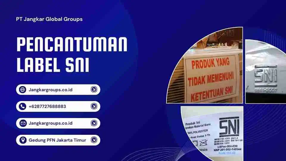 Pencantuman Label SNI