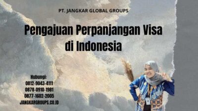 Pengajuan Perpanjangan Visa di Indonesia