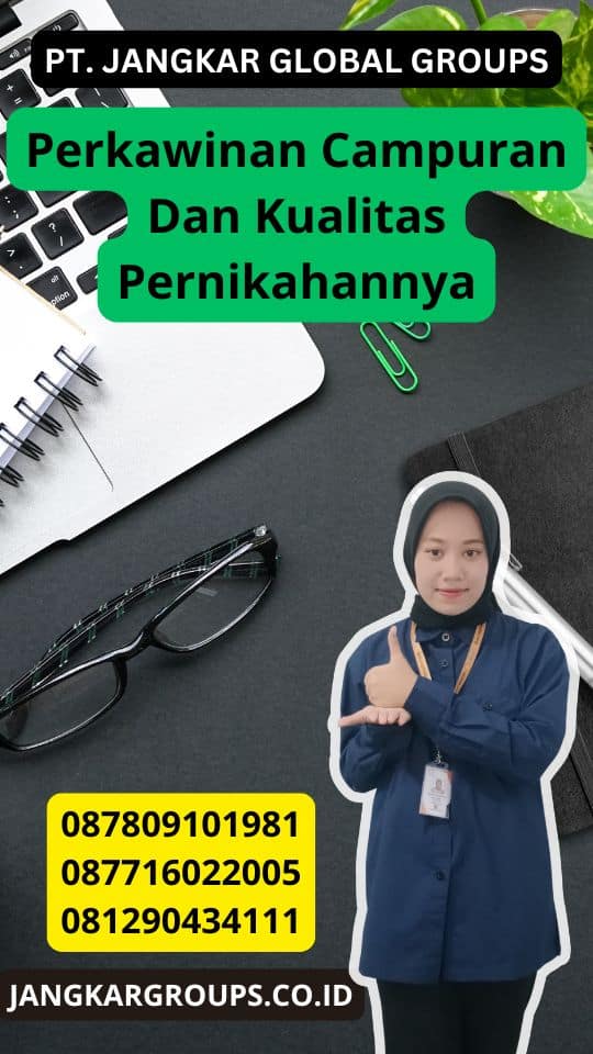 Perkawinan Campuran Dan Kualitas Pernikahannya